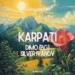 Silver Ivanov, DiMO (BG) - Karpati Silver Ivanov, DiMO (BG) - Karpati