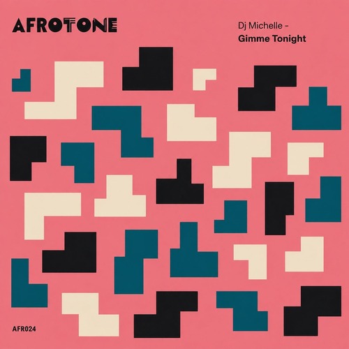 Dj Michelle (IT) - Gimme Tonight (Afro Mix)