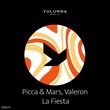 Valeron, Picca & Mars - La Fiesta
