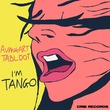 Avangart Tabldot - I'm Tango