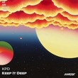 KPD - Keep It Deep KPD - Keep It Deep