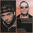 Sean Paul, &friends - Get Busy (Extended Club Mix)