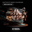 Guztavo PT, Baray, CHUKWUMA - Men In Motion (Extended Mix)