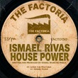 Ismael Rivas - House Power Ismael Rivas - House Power