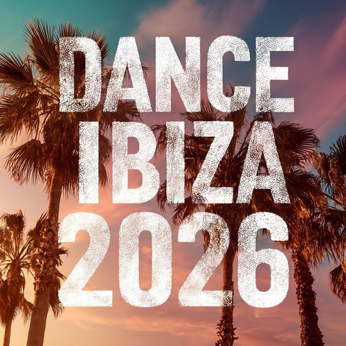  VA - DANCE IBIZA 2026   CHILLCOMP018