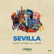 Peppe Citarella, Josio - SEVILLA (Extended Mix)