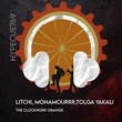 LITCHI, MonAmourrr, TOLGA YAKALI - The Clockwork Orange
