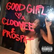Tristan Henry, Cloonee, Prospa - Good Girl