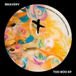 Bravery - Too Boo