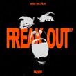 Miss Natalia - Freak Out EP