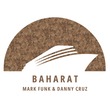 Mark Funk, Danny Cruz - Baharat