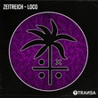 ZEITREICH - Loco