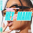 VA - Hey Mami VA - Hey Mami