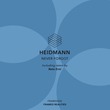 Heidmann - Never Forgot Heidmann - Never Forgot