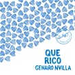 Genairo Nvilla - Que Rico (Extended Mix)