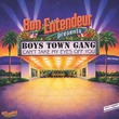 Boys Town Gang, Bon Entendeur - Can't Take My Eyes Off You
