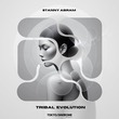 Stanny Abram - Tribal Evolution