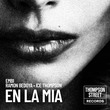 Ramon Bedoya, eMbi, ICE THOMPSON - EN LA MIA