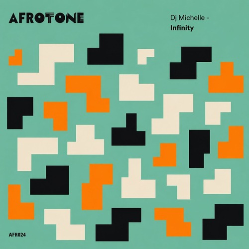 Dj Michelle (IT) - Infinity [AFROTONE]