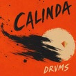 DRVMS - Calinda DRVMS - Calinda