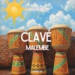 CLAVÉ (US) - Malembe CLAVÉ (US) - Malembe