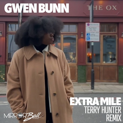  Terry Hunter, Gwen Bunn - Extra Mile (Terry Hunter Remixes) [Mirror Ball Recordings]