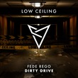 Fede Rego - DIRTY DRIVE