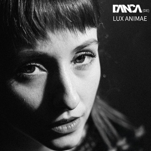 Danca (DE) - Lux Animae Danca (DE) - Lux Animae