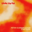 Peter Guzman, OCER - Stay Close