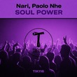 Nari, Paolo nhe - Soul Power