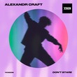 Alexandr Craft - Don't Stare