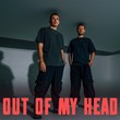 DONT BLINK - OUT OF MY HEAD DONT BLINK - OUT OF MY HEAD