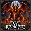 Tovi (AR) - Rising Fire