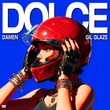 Gil Glaze, DAMEN - Dolce (Extended Mix)
