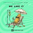 Alexander Zabbi, Jack (Col), ChrisHouse - We like It Alexander Zabbi, Jack (Col), ChrisHouse - We like It