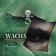 Rex Stax, Idd Aziz - Wacha Rex Stax, Idd Aziz - Wacha