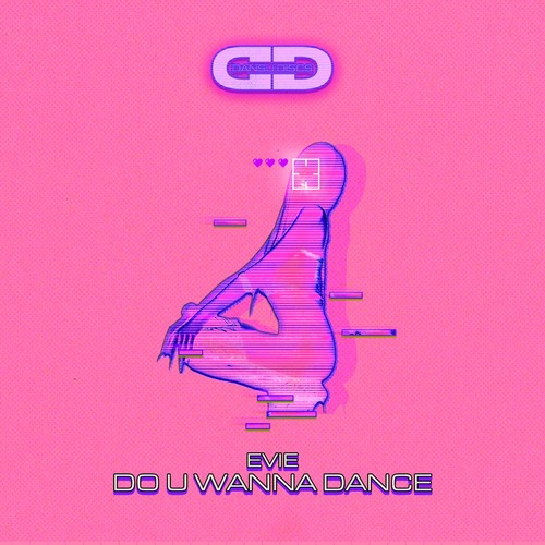 EVIE (UK) - Do U Wanna Dance (Extended Mix) EVIE (UK) - Do U Wanna Dance (Extended Mix)
