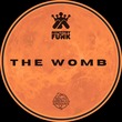 Ministry Of Funk - The Womb