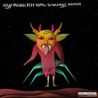 Assaf Michael, Reef Kopel - Dangerous Women