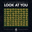 David Eusse, CHRISSANDRO - Look At You
