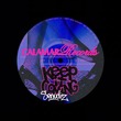 Senudiz - Keep It Coming