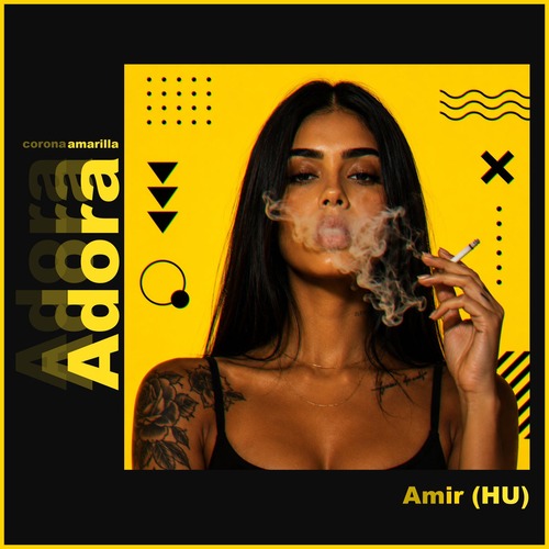 Amir (HU) - Adora (Extended Mix) [corona amarilla]