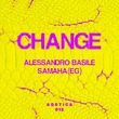 Alessandro Basile, SAMAHA (EG) - Change Alessandro Basile, SAMAHA (EG) - Change