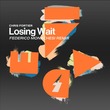 Chris Fortier - Losing Wait (Federico Monachesi Remix)