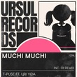 T-Puse, Uri Yida - Muchi Muchi T-Puse, Uri Yida - Muchi Muchi
