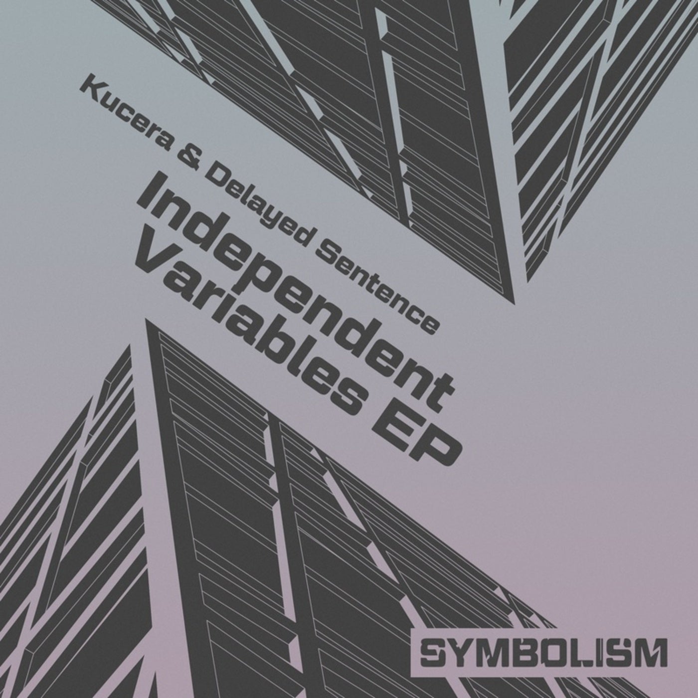 Kucera, Delayed Sentence - Independent Variables EP