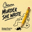 Chewna - Murder She Wrote