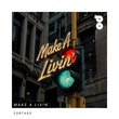 Cortado - Make A Livin'