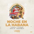 VA - NOCHE EN LA HABANA (Extended Mix)