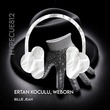 Ertan Koculu, Weborn - Billie Jean Ertan Koculu, Weborn - Billie Jean